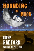 Cover: Hounding the Moon (Tess Noncoire Adventures, #1) - Bookview Cafe
