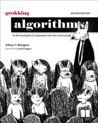Enlarge image Cover: Grokking Algorithms, Second Edition - Simon + Schuster LLC