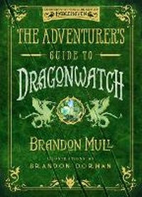 Enlarge image Cover: The Adventurer's Guide to Dragonwatch - SHADOW MOUNTAIN