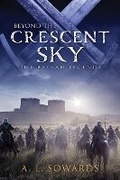 Cover: Beyond the Crescent Sky - SHADOW MOUNTAIN