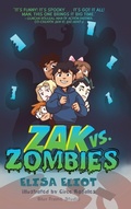 Cover: Zak vs. Zombies - Orange Hat Publishing