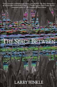 Enlarge image Cover: The Space Between - Trepidatio Publishing