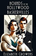 Cover: Hounds of the Hollywood Baskervilles - Level Best - Historia