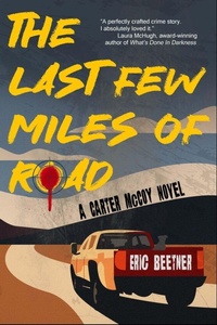 Enlarge image Cover: The Last Few Miles of Road - LEVEL BEST BOOKS