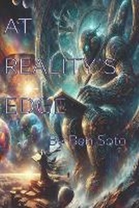 Enlarge image Cover: At Reality's Edge - Ben Soto