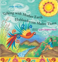 Abbildung von: Talking with Mother Earth / Hablando con Madre Tierra - Groundwood Books Ltd ,Canada