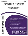 Cover: 'Tis the Season to Get Funky - Alfred Music