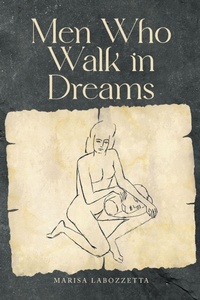 Enlarge image Cover: Men Who Walk in Dreams - Guernica Editions,Canada