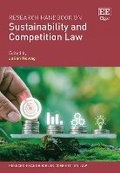 Abbildung von: Research Handbook on Sustainability and Competition Law - Edward Elgar Publishing