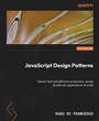 Cover: JavaScript Design Patterns - Packt Publishing