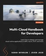 Cover: Multi-Cloud Handbook for Developers - Packt Publishing Limited