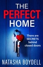 Cover: The Perfect Home - Boldwood Books Ltd