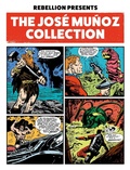Cover: Rebellion Presents The Jose Munoz Collection - 2000 AD Graphic Novels