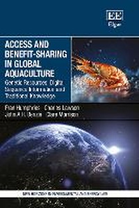 Abbildung von: Access and Benefit-sharing in Global Aquaculture - Edward Elgar Publishing
