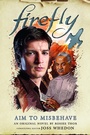 Cover: Firefly - Aim to Misbehave - Titan Books