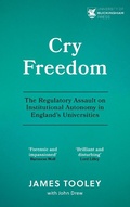 Cover: Cry Freedom - The University of Buckingham Press