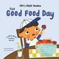 Cover: Life's Little Lessons: The Good Food Day - Boxer Books