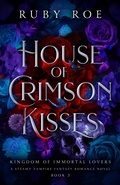 Cover: House of Crimson Kisses - Atlas Black Publishing