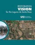 Cover: Restoration Vision for the Laguna de Santa Rosa - San Francisco Estuary Institute