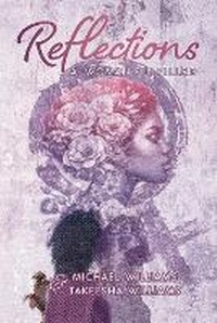 Enlarge image Cover: Reflections - Aspire Publishing Hub, LLC