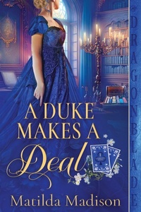 Enlarge image Cover: A Duke Makes a Deal - Dragonblade Publishing, Inc.