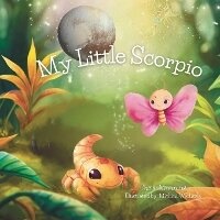 Enlarge image Cover: My Little Scorpio - Balanced Intentions, LLC