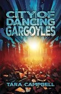 Cover: City of Dancing Gargoyles - Santa Fe Writer's Project