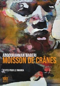 Cover: Moisson de cr&acirc;nes - Fayard/Mille Et Une Nuits