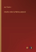 Cover: Estudio sobre la fiebre puerperal - Outlook Verlag