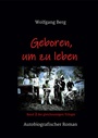 Cover: Geboren, um zu leben - tredition
