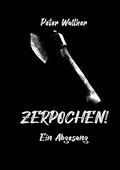 Cover: Zerpochen - Books on Demand