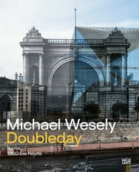 Abbildung von: Michael Wesely. Doubleday - Hatje Cantz Verlag