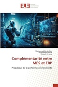 Cover: Complementarite entre MES et ERP - Editions Universitaires Europeennes