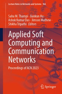 Enlarge image Cover: Applied Soft Computing and Communication Networks - Springer