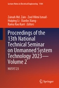Cover: Proceedings of the 13th National Technical Seminar on Unmanned System Technology 2023-Volume 2 - Springer