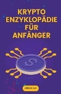 Cover: Krypto Enzyklopaedie fuer Anfaenger - ERICA ELSON