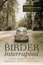 Cover: Birder Interrupted - Wipf and Stock Publishers