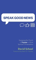 Cover: Speak Good News - Wipf & Stock Publishers