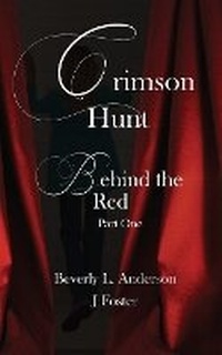 Enlarge image Cover: Crimson Hunt - Behind the Red Book One - Warrioress Publishing