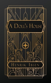 Abbildung von: A Doll's House - NATAL PUBLISHING, LLC