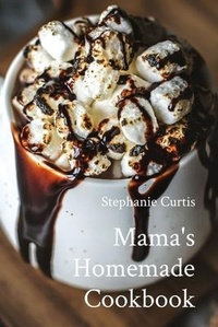 Enlarge image Cover: Mama's Homemade Cookbook - Cookbook