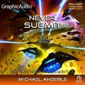 Cover: Never Submit [Dramatized Adaptation] - Graphic Audio