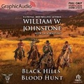 Cover: Black Hills Blood Hunt [Dramatized Adaptation] - Graphic Audio