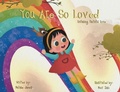 Cover: You Are SO Loved - Trilogy Christian Publishing