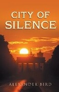 Cover: City of Silence - Writers Republic LLC
