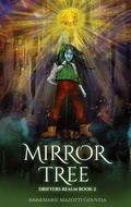 Cover: Mirror Tree - Atmosphere Press