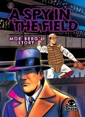 Cover: A Spy in the Field: Moe Berg's Story - Black Sheep