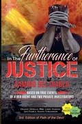 Cover: In The Furtherance of Justice - Dianne DeMille