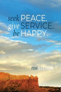 Abbildung von: Seek Peace. Give Service. Be Happy - Giraffe Media