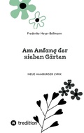 Cover: Am Anfang der sieben G&auml;rten - Tredition
